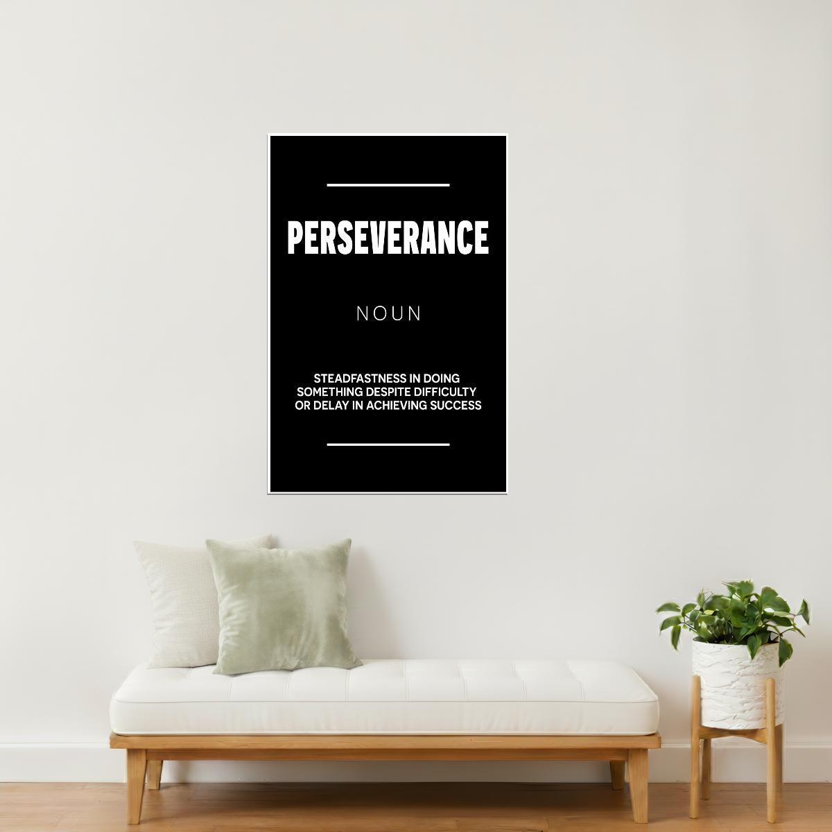 Perseverance | Black Motivational Typography Poster