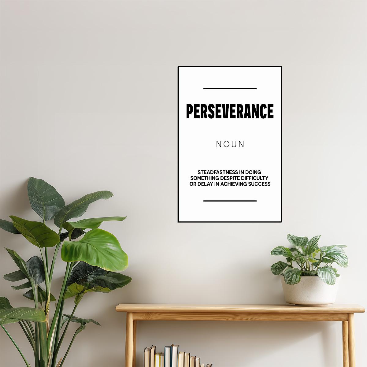 Perseverance | White Motivational Typography Poster