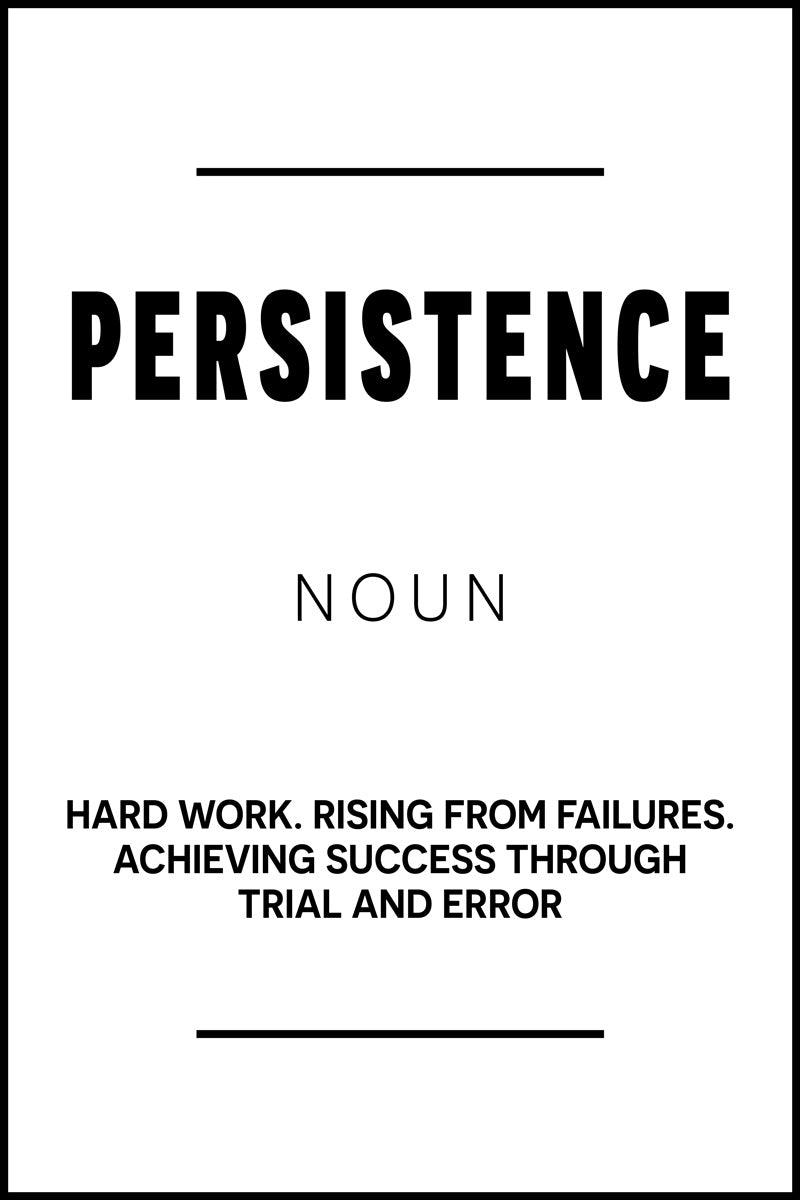 Persistence | White Motivational Typography Poster