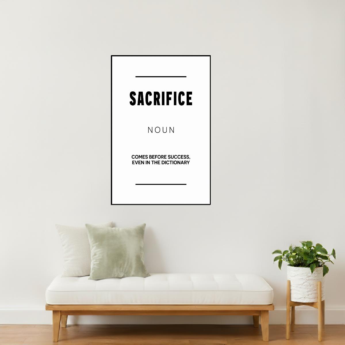 Sacrifice | White Motivational Typography Poster