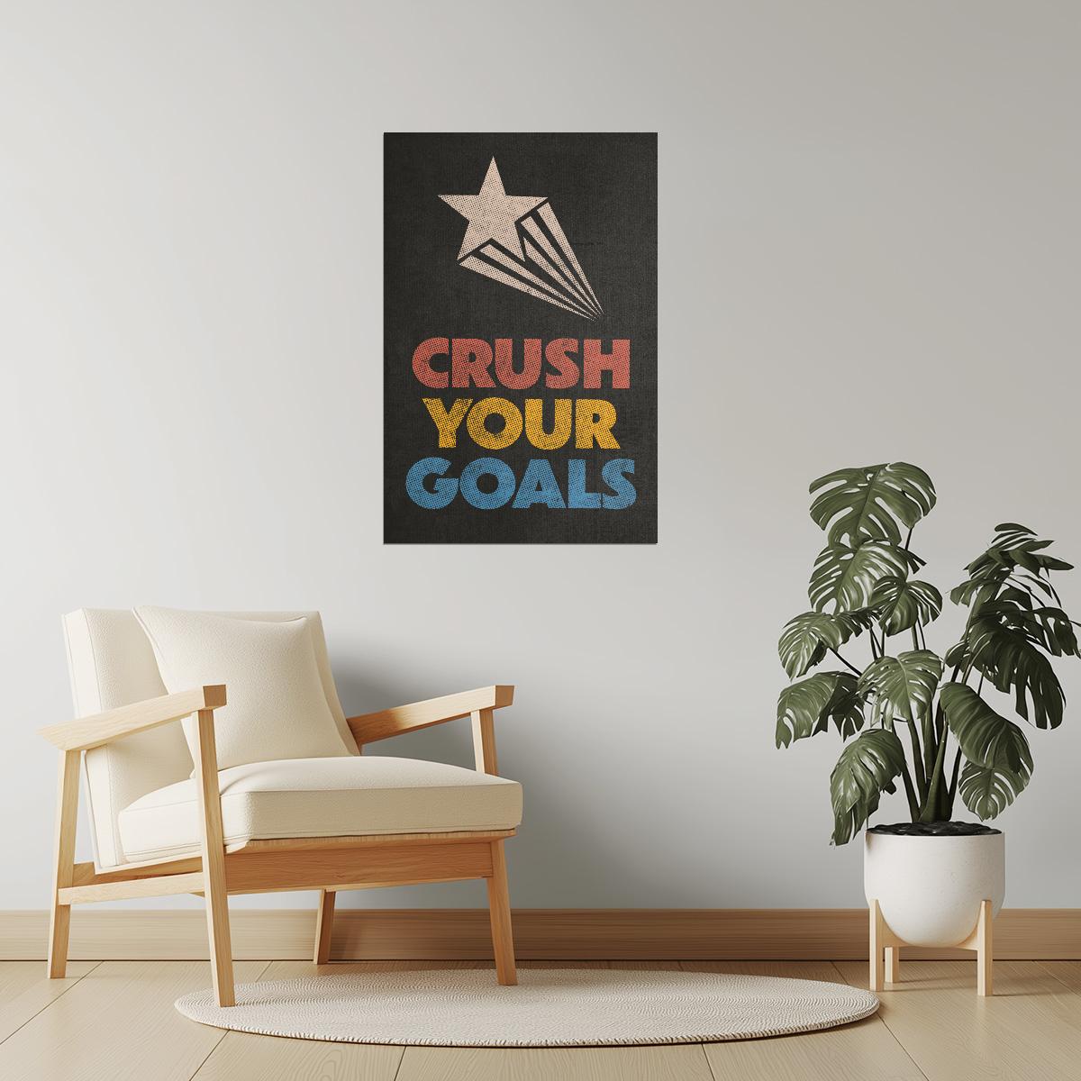 Crush Your Goals | Motivational Fitness Wall Print Poster