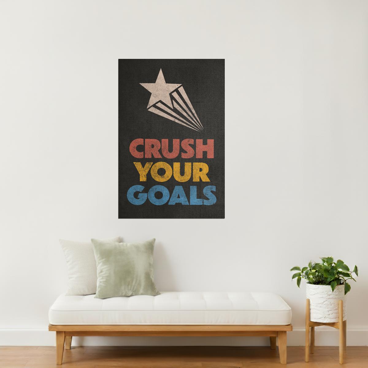 Crush Your Goals | Motivational Fitness Wall Print Poster