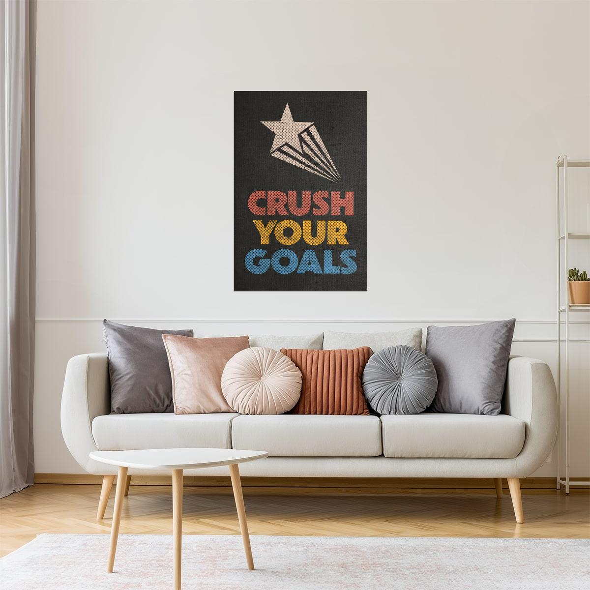 Crush Your Goals | Motivational Fitness Wall Print Poster
