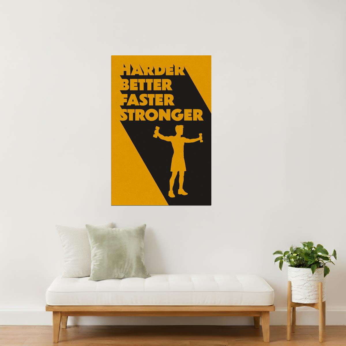 Harder Better Faster Stronger | Gym Inspiration Wall Art Poster