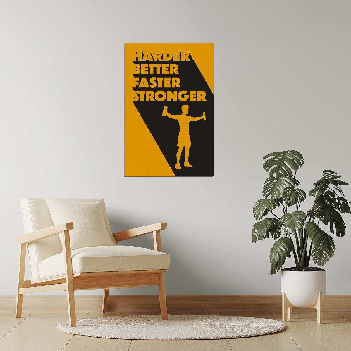 Harder Better Faster Stronger | Gym Inspiration Wall Art Poster