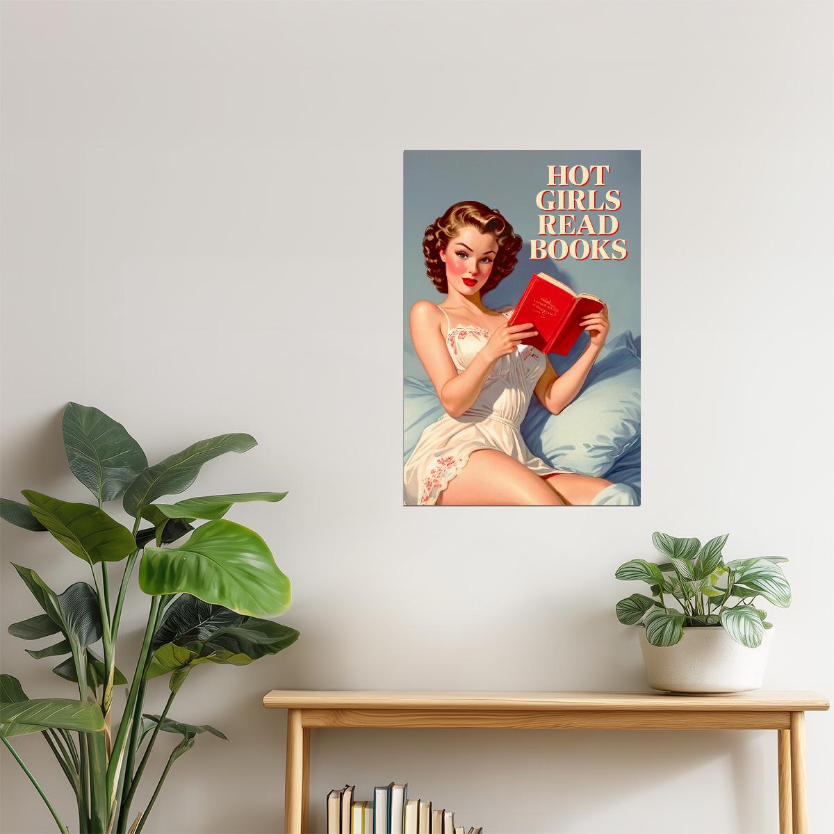 Hot Girls Read Books | Retro Pinup Wall Art Print Poster
