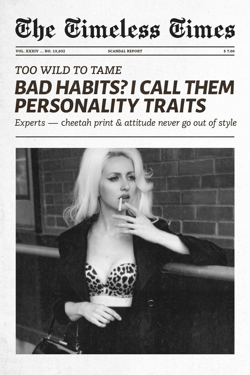 Bad Habits | Black and White Newspaper Wall Art Poster
