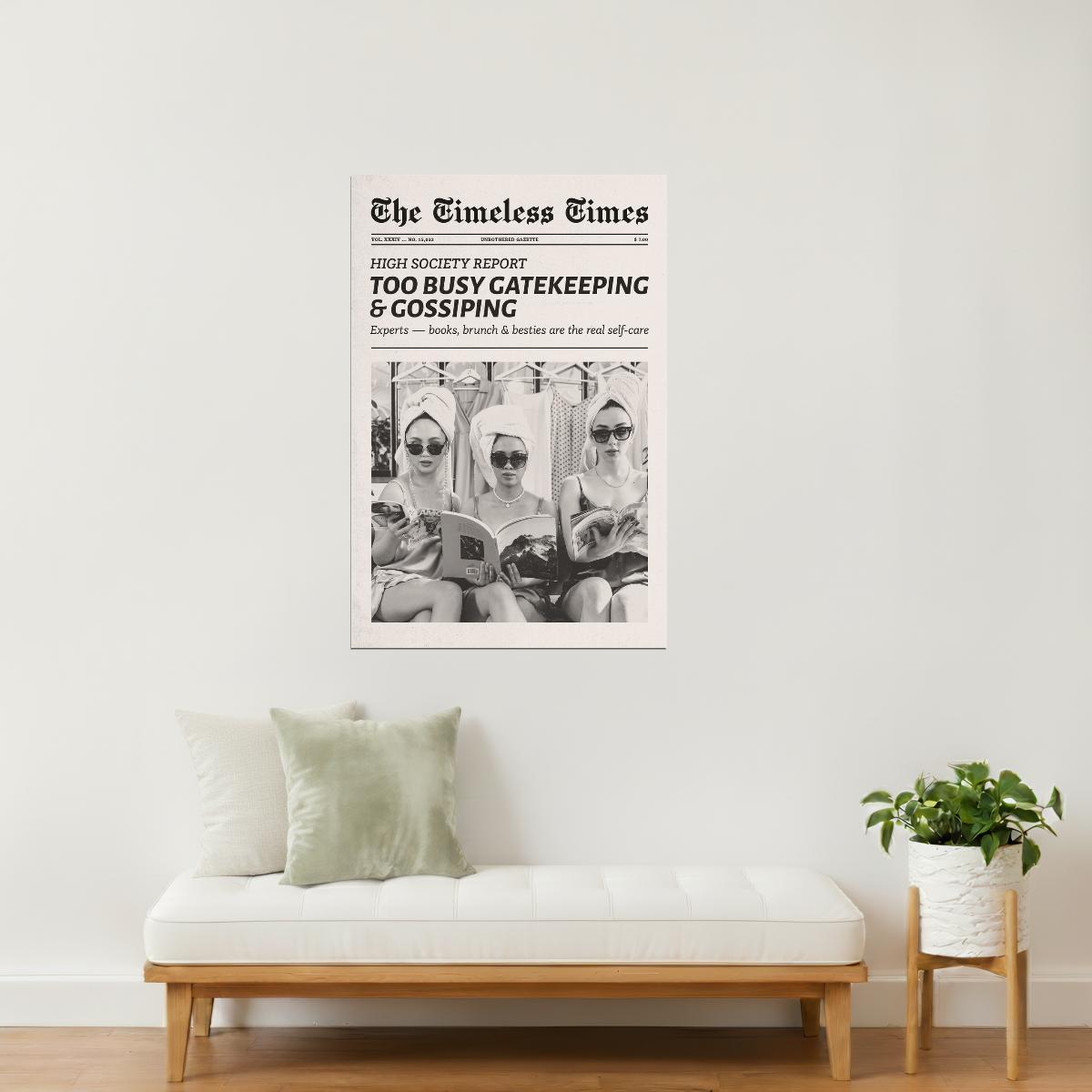 Too Busy Gossiping | Girl Gang Newspaper Wall Art Poster