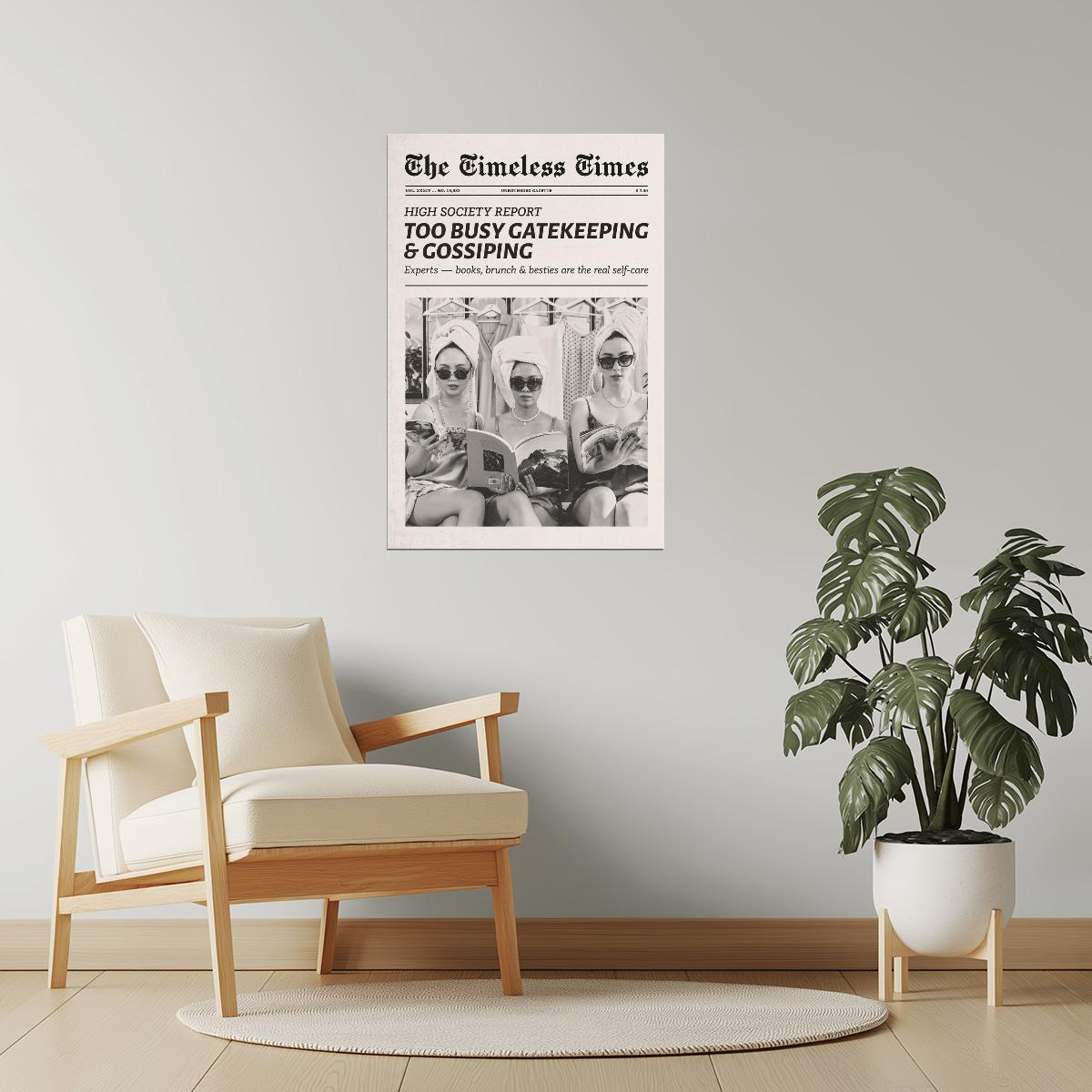 Too Busy Gossiping | Girl Gang Newspaper Wall Art Poster