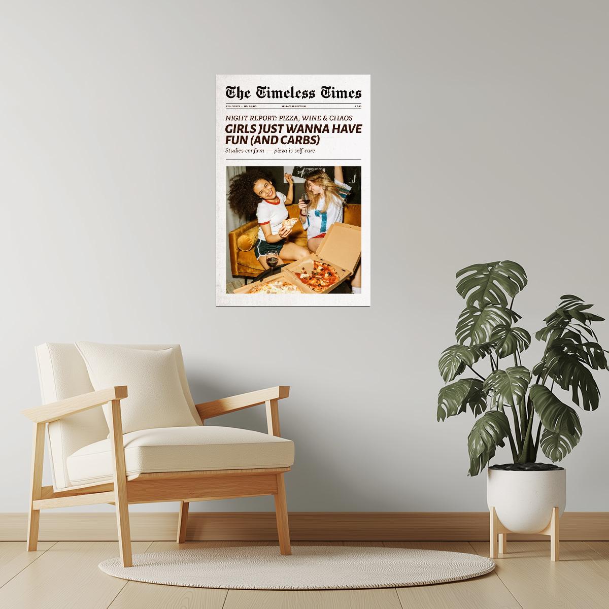 Girls Just Wanna Have Fun | Friendship Newspaper Wall Art Poster