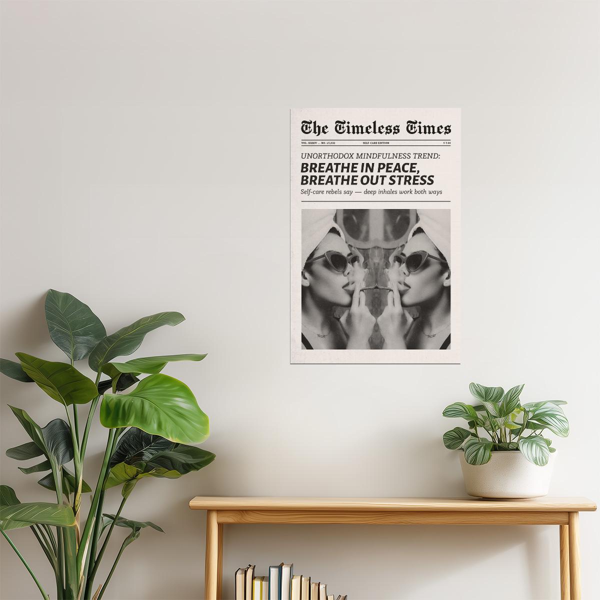 Breathe in Peace, Breathe out Stress | Minimalist Newspaper Wall Art Poster
