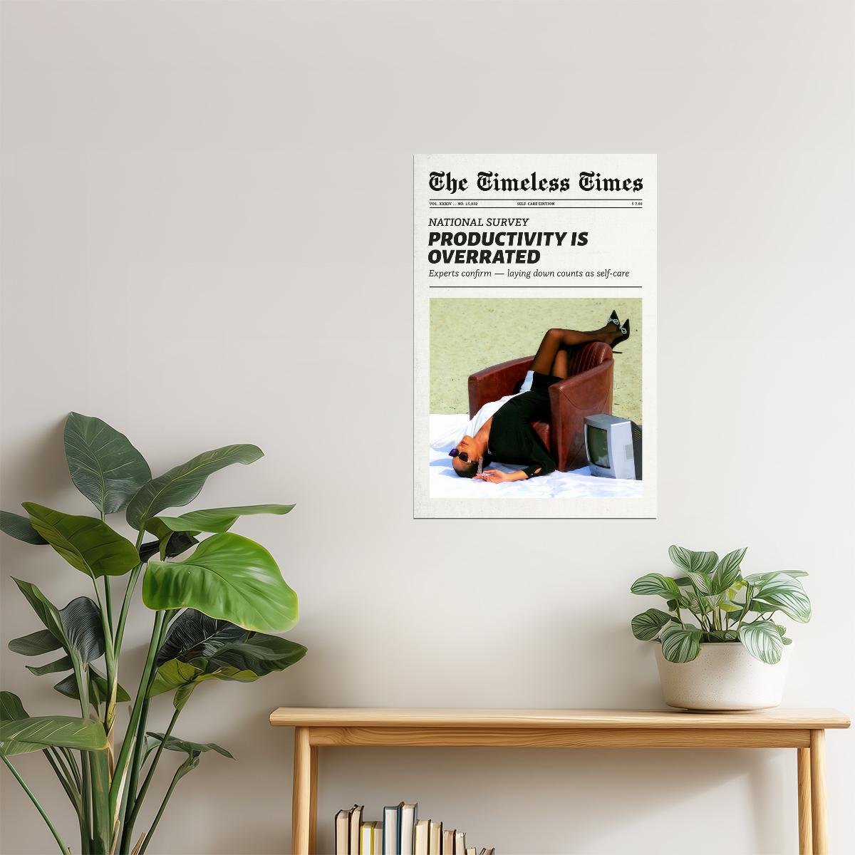 Productivity Is Overrated | Funny Minimalist Newspaper Wall Art Poster