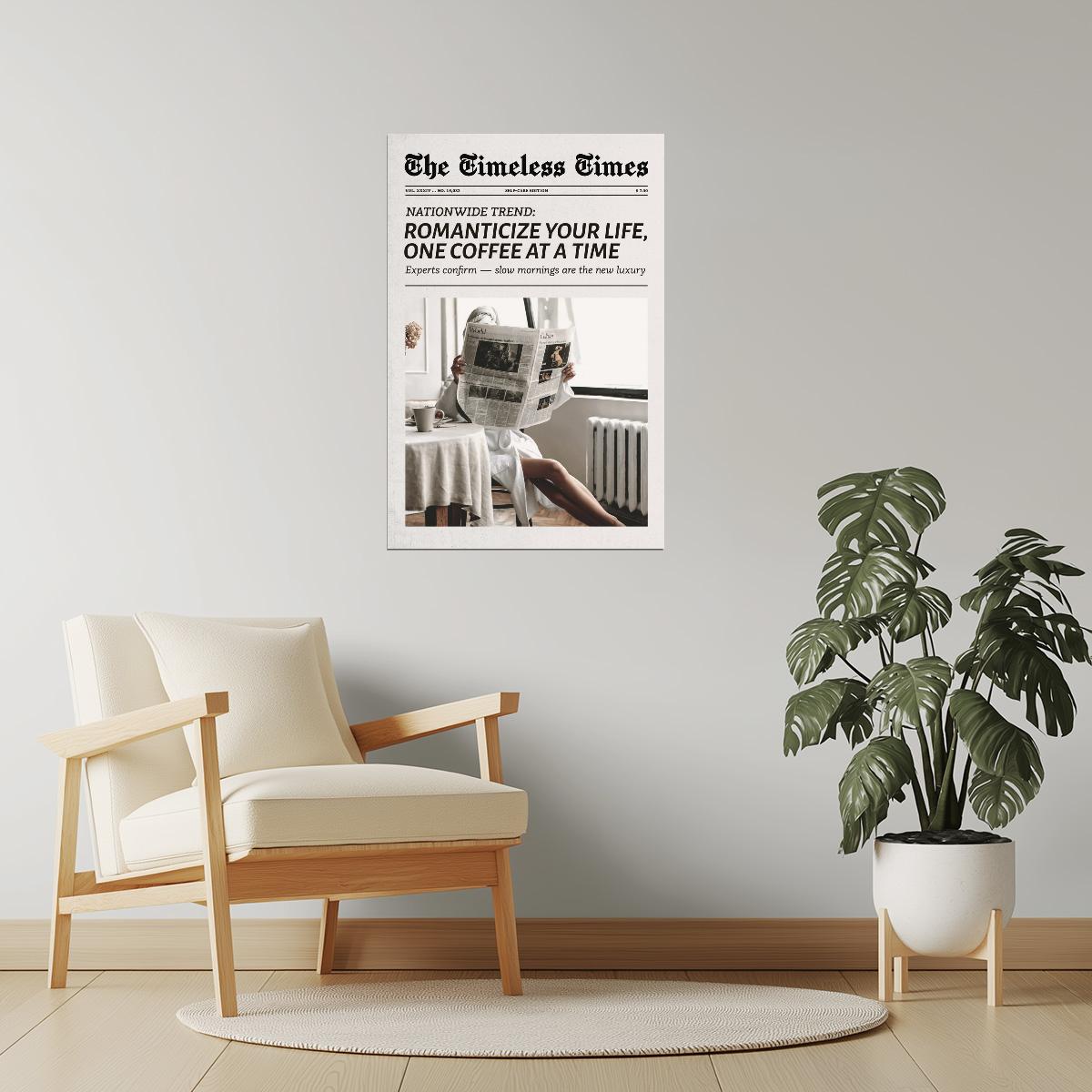 Romanticize Your Life, One Coffee at a Time | Coffee Newspaper Print Poster
