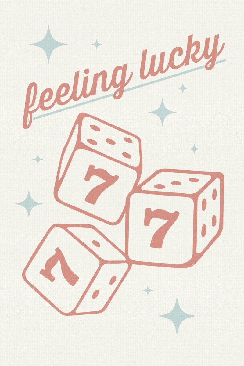 Feeling Lucky | Dice and Number 7 Western Wall Decor Poster
