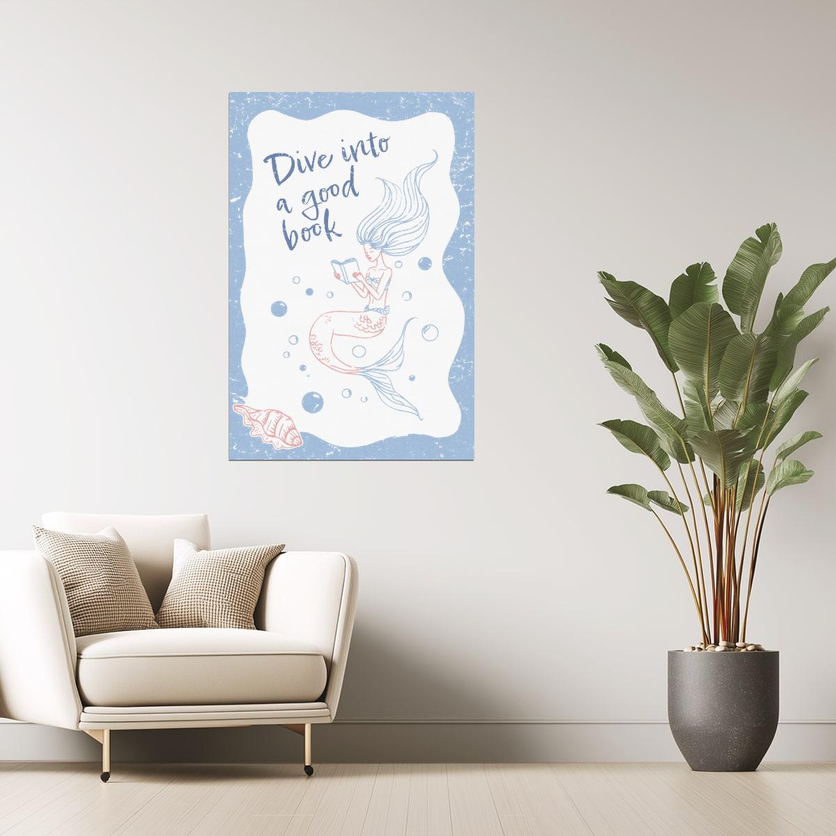 Dive into a Good Book Mermaid | Coastal Granddaughter Bookish Aesthetic Poster