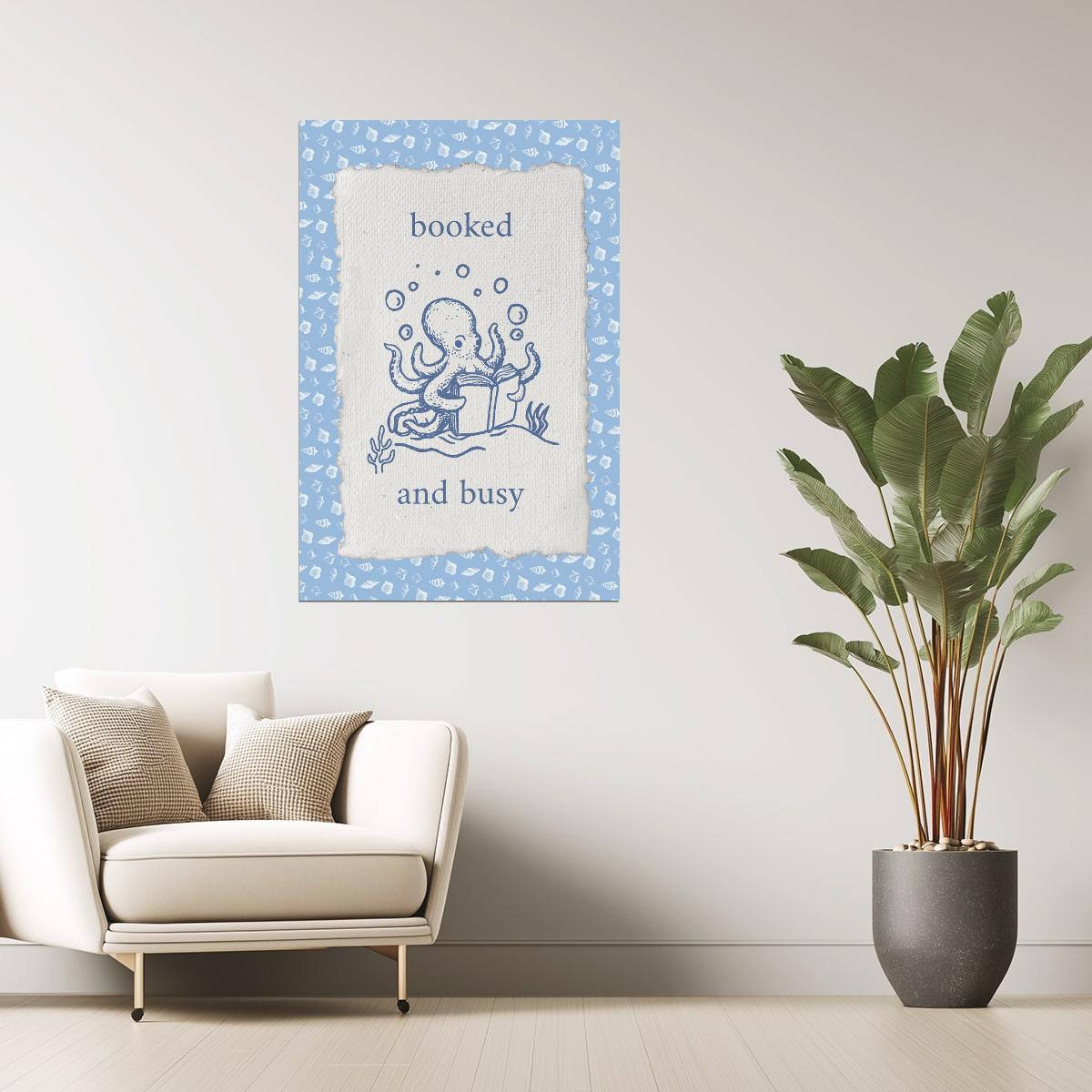 Booked and Busy Octopus | Coastal Granddaughter Bookish Aesthetic Poster