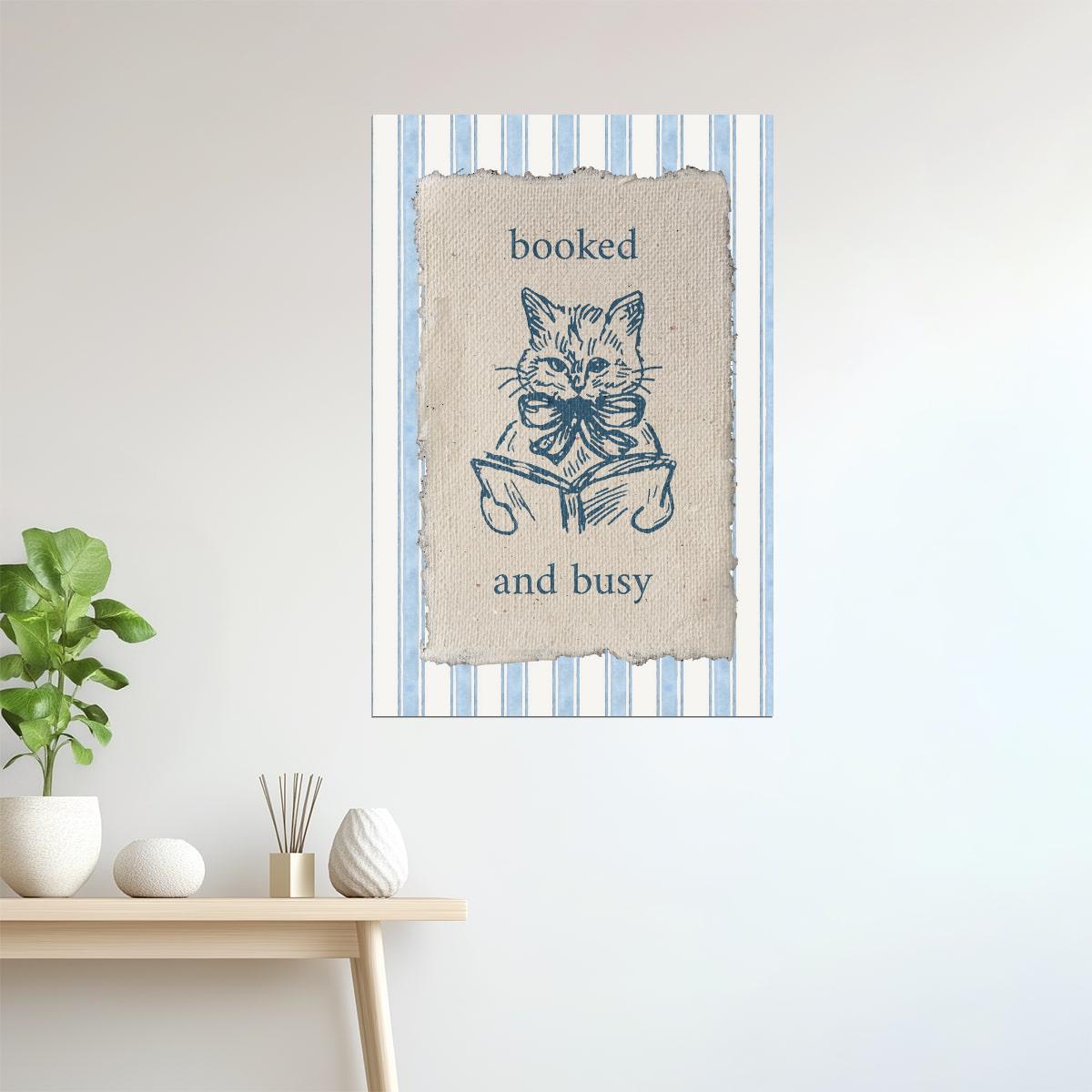 Booked and Busy Cat | Bookish Aesthetic Poster