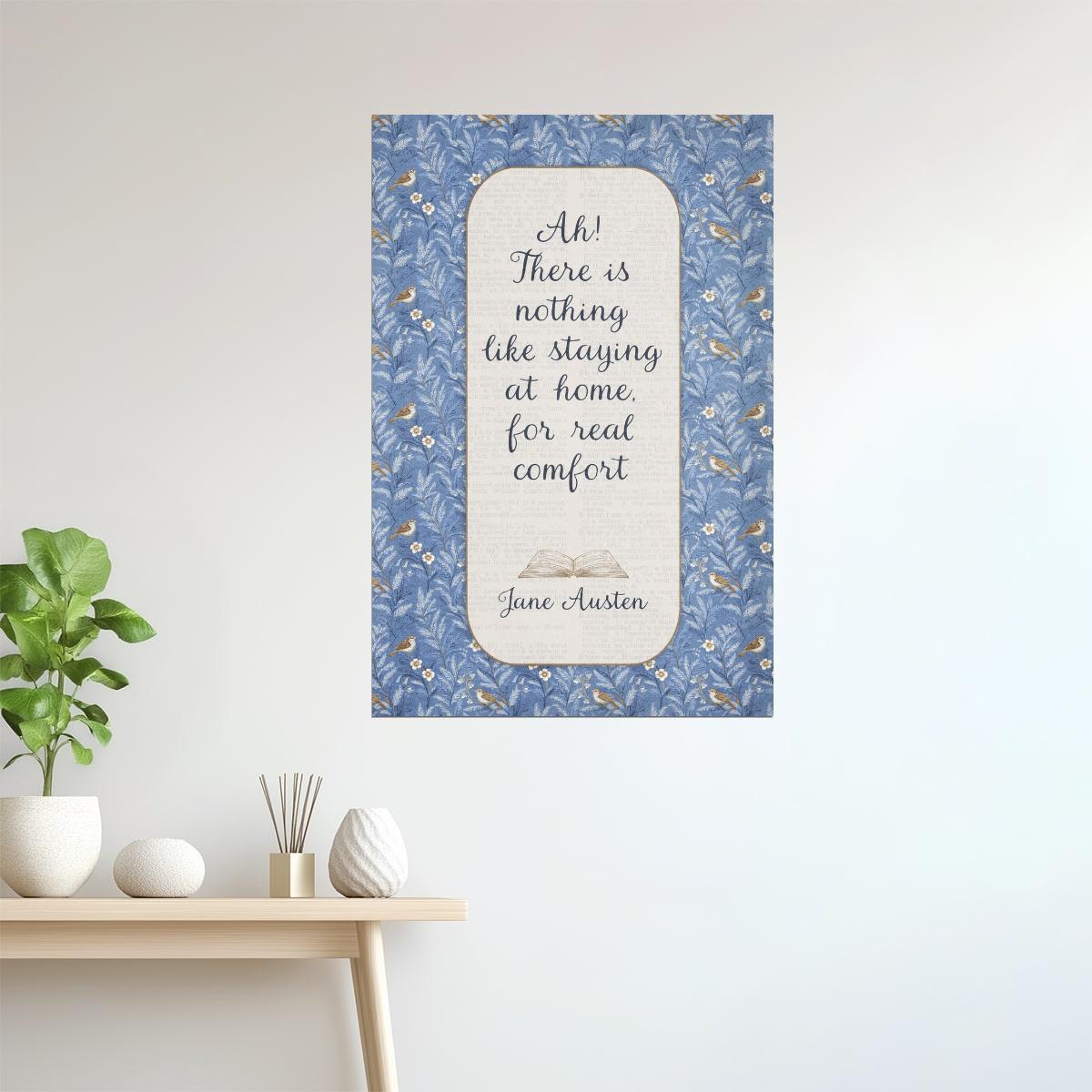 Jane Austen Quote Real Comfort at Home | Bookish Floral Aesthetic Poster