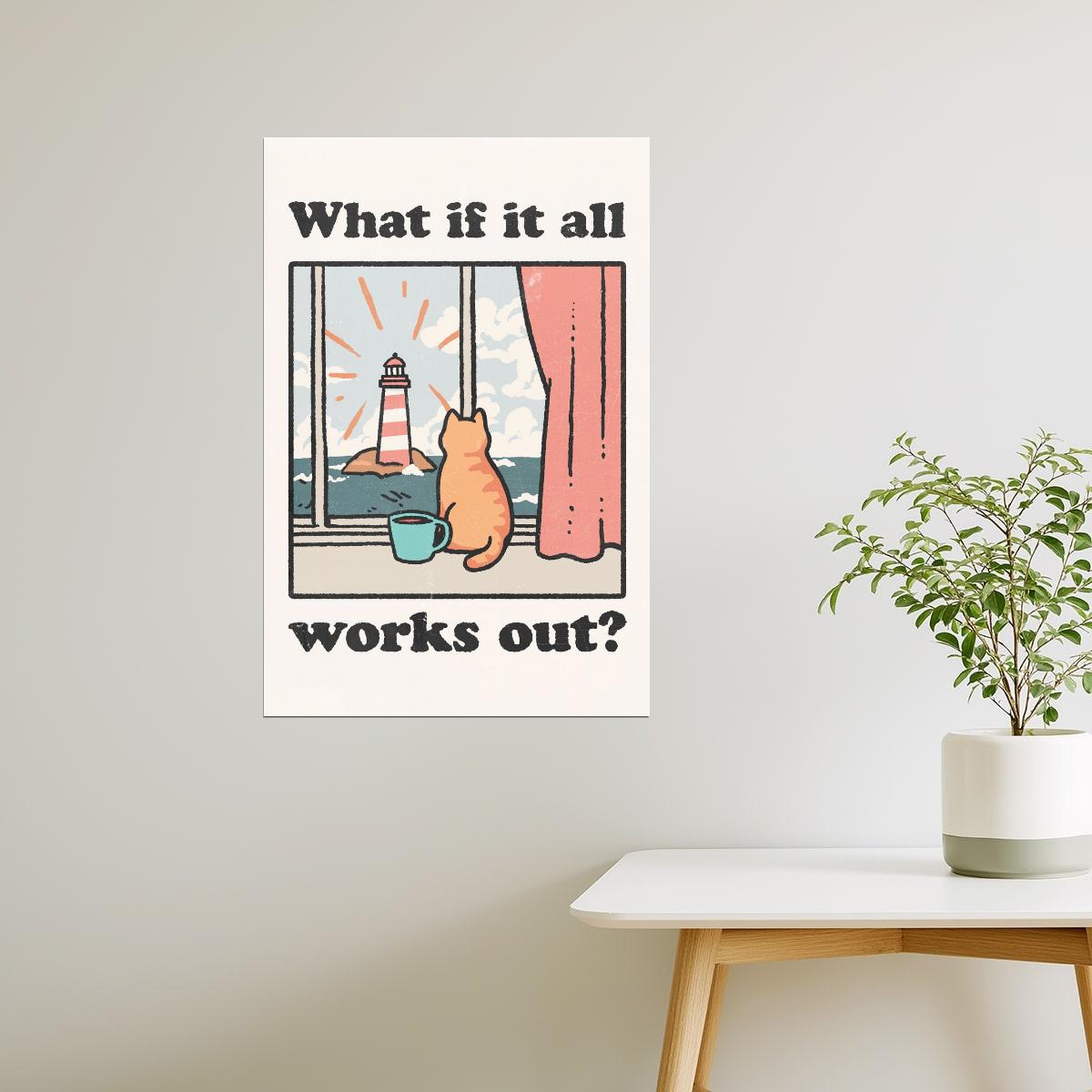 What If It All Works Out | Cat at the Window Poster