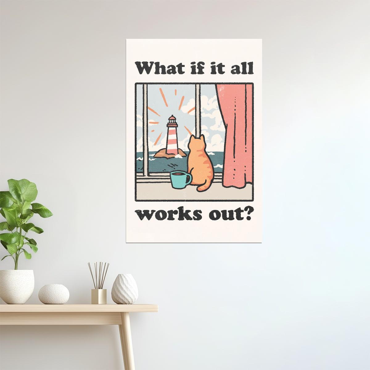 What If It All Works Out | Cat at the Window Poster