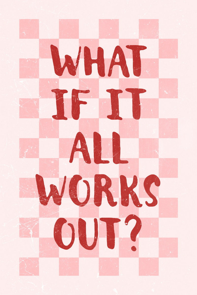 What If It All Works Out | Pink Preppy Checkered Poster