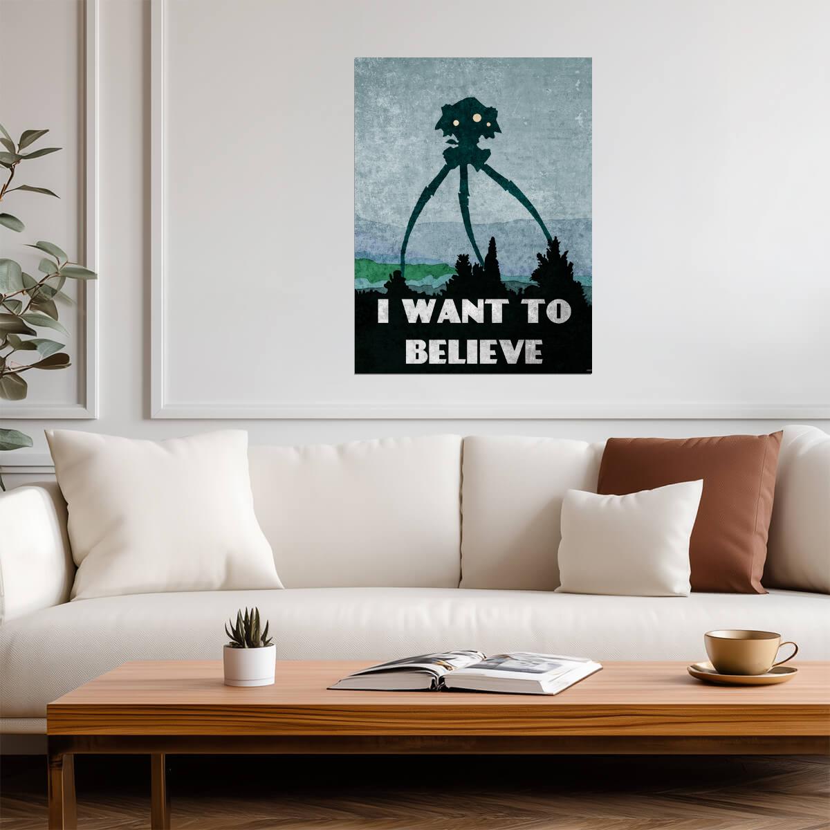 "I Want To Believe" Martian Tripod | War of the Worlds Parody | Sci-Fi Movie Poster