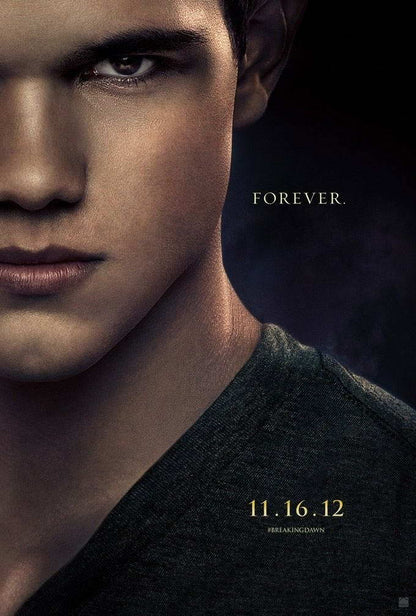 The Twilight Saga: Breaking Dawn Part 2 2012 | Taylor Lautner as Jacob Black | Fantasy Movie Poster - Movies & TV Poster