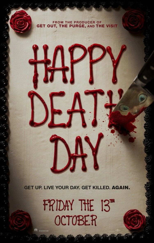 Happy Death Day Jessica Rothe | Horror Comedy Slasher Poster | Time Loop Movie Art - Movies & TV Poster