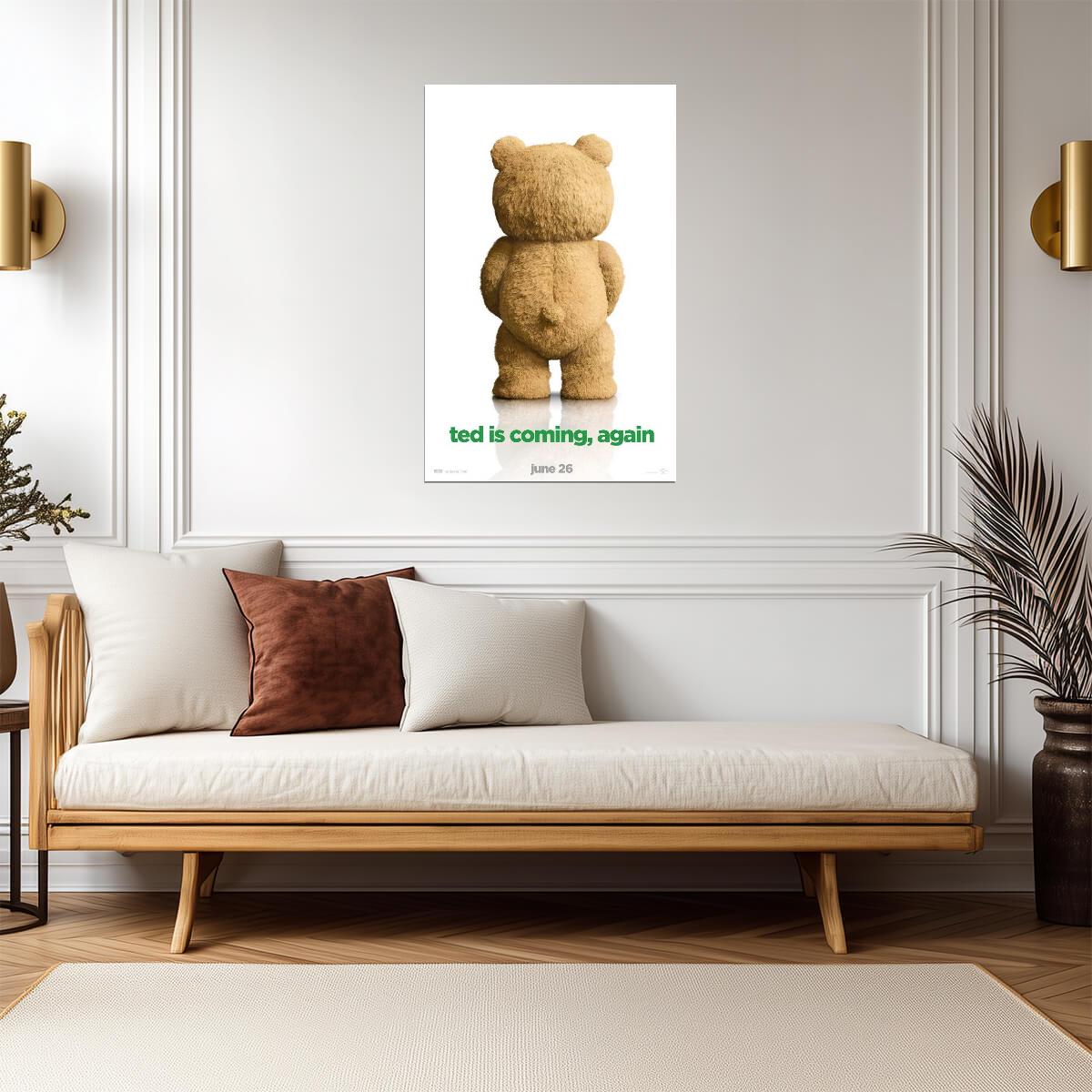 Ted 2 Mark Wahlberg & Seth MacFarlane | Raunchy Comedy Movie Poster | Funny Film Fan Gift - Movies & TV Poster
