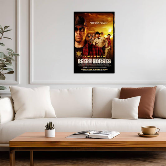 Beer for My Horses Toby Keith | Action Comedy Movie Poster | Country Music Star Film - Movies & TV Poster