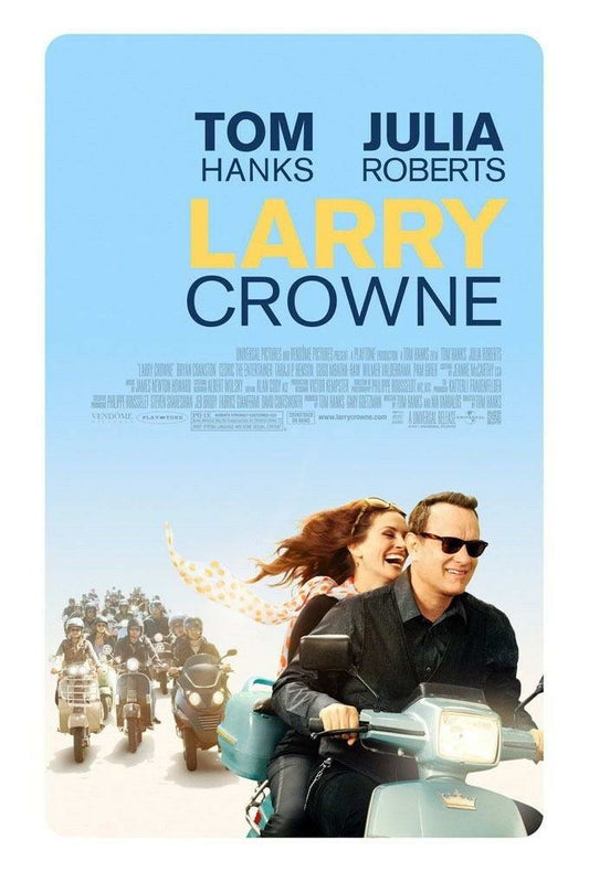 Larry Crowne | Tom Hanks & Julia Roberts | Romantic Comedy Movie Poster - Movies & TV Poster