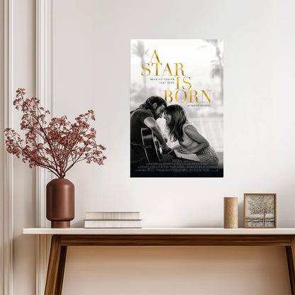 A Star Is Born | Lady Gaga & Bradley Cooper | Musical Drama Movie Poster - Movies & TV Poster