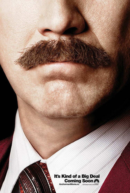 Anchorman 2 Ron Burgundy Mustache Close-Up | Will Ferrell Comedy Poster | Funny Movie Art - Movies & TV Poster