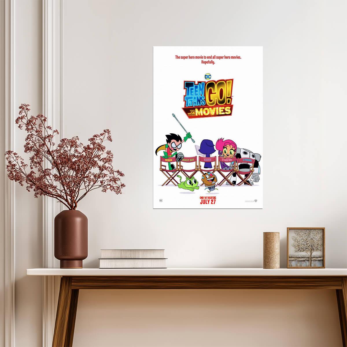 Teen Titans Go To The Movies | Animated Superhero Comedy Poster | DC Animated Movie Art - Movies & TV Poster