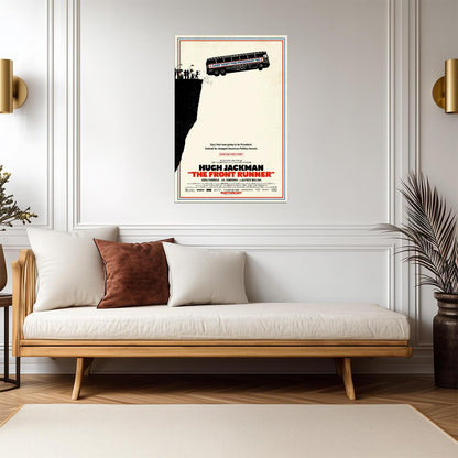 The Front Runner Hugh Jackman | Gary Hart Biopic | Political Drama Movie Poster - Movies & TV Poster