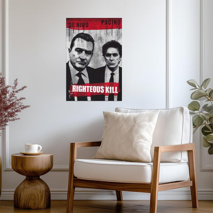 Righteous Kill | Robert De Niro & Al Pacino | Crime Thriller Movie Poster - Movies & TV Poster