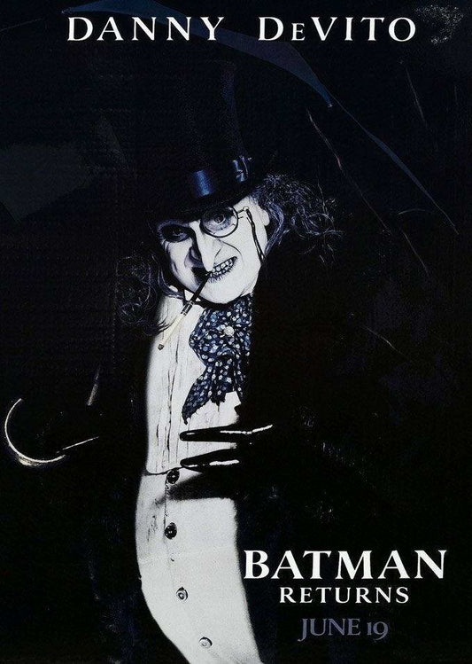 Batman Returns Danny DeVito as The Penguin | Tim Burton Film Poster | Superhero Movie Art - Movies & TV Poster