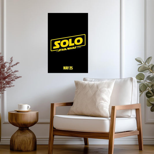 Solo: A Star Wars Story 2018 | A Ron Howard Film | Sci-Fi Action Poster - Movies & TV Poster