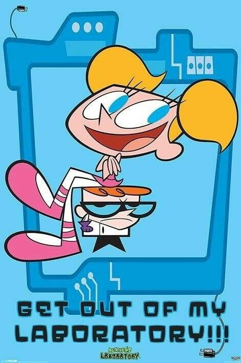 Dexter's Laboratory | "Get Out of My Laboratory!" Quote | Dexter vs DeeDee Poster - Movies & TV Poster