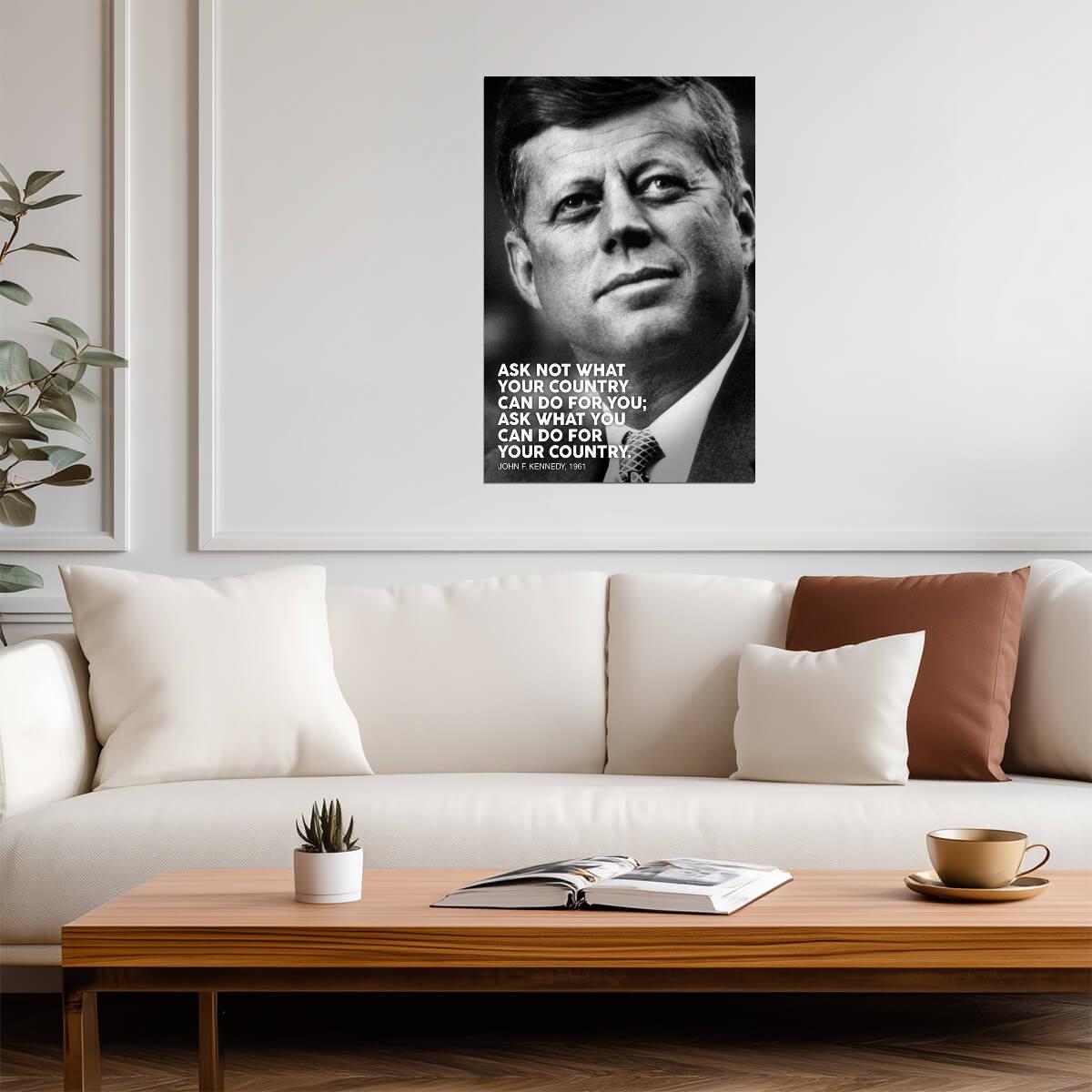 John F Kennedy Ask Not Quote | Presidential Portrait Poster | Inspirational History Art - Type & Quotes Poster