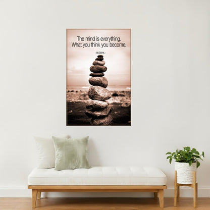 The Mind Is Everything | Buddha Quote Motivational Poster (Balancing Rocks)