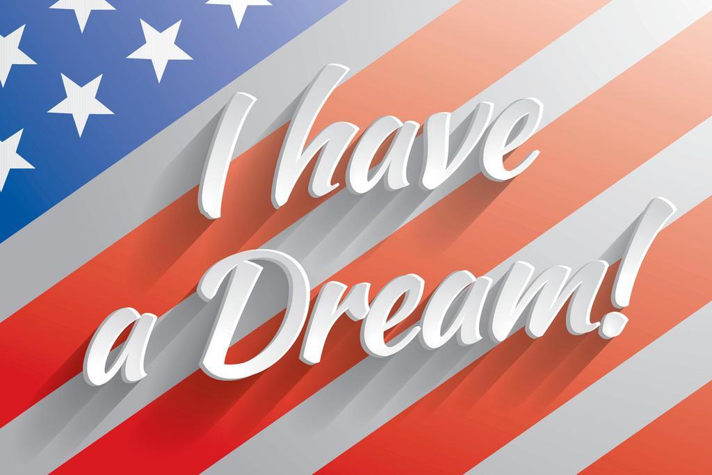 Martin Luther King Jr I Have a Dream | Civil Rights Quote Poster | American Flag History Art - Type & Quotes Poster