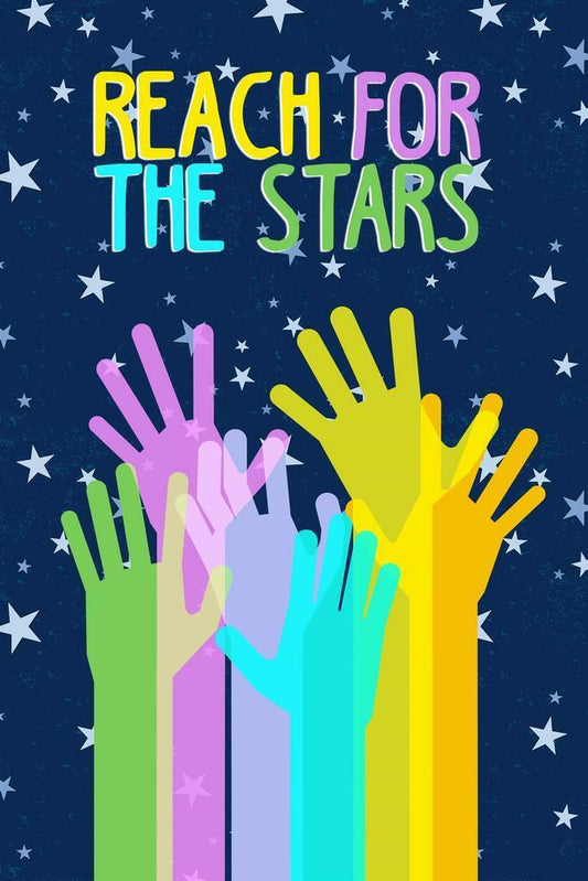 "Reach For The Stars" | Inspirational Classroom Poster | Motivational Kids Wall Art - Type & Quotes Poster