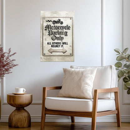 "Motorcycle Parking Only" | Funny Biker Sign | Garage or Man Cave Poster - Type & Quotes Poster