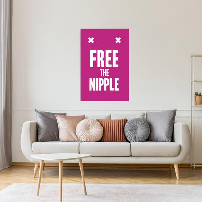 Free the Nipple | Fuchsia Motivational Poster