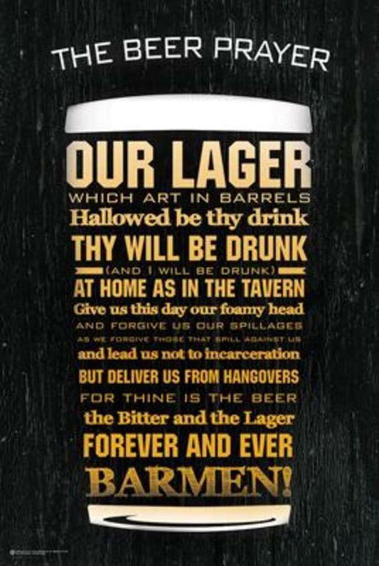 The Beer Prayer Our Lager Poster | Funny Drinking Humor | Man Cave Wall Art