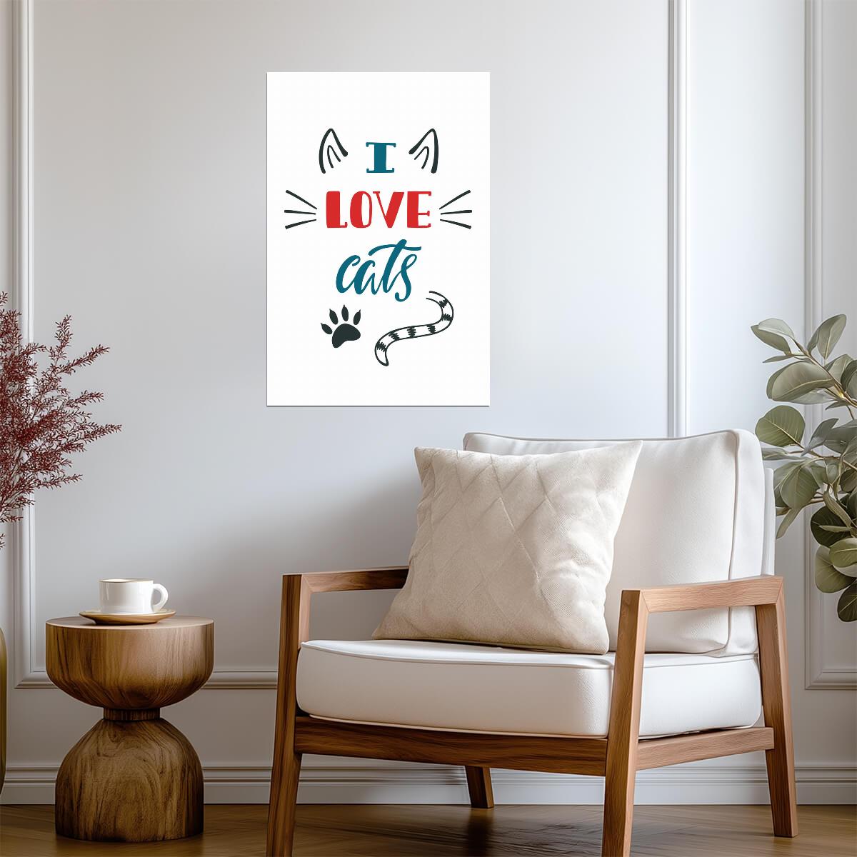 I Love Cats | Minimalist Cat Outline Art | Funny Quote Poster - Type & Quotes Poster