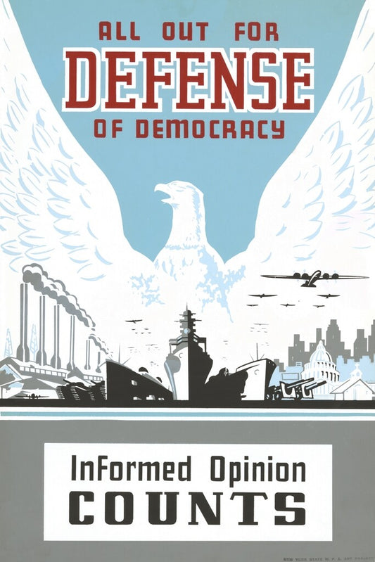 "Informed Opinion Counts" | Defense of Democracy WPA Poster | Vintage Propaganda Art - Vintage & Retro Poster