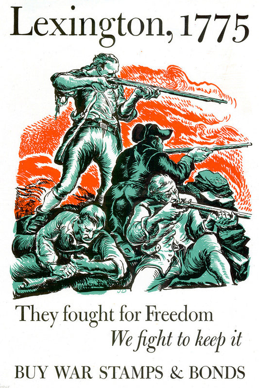 "They Fought for Freedom... Buy War Bonds" | Lexington 1775 Poster | Vintage Propaganda Art - Vintage & Retro Poster