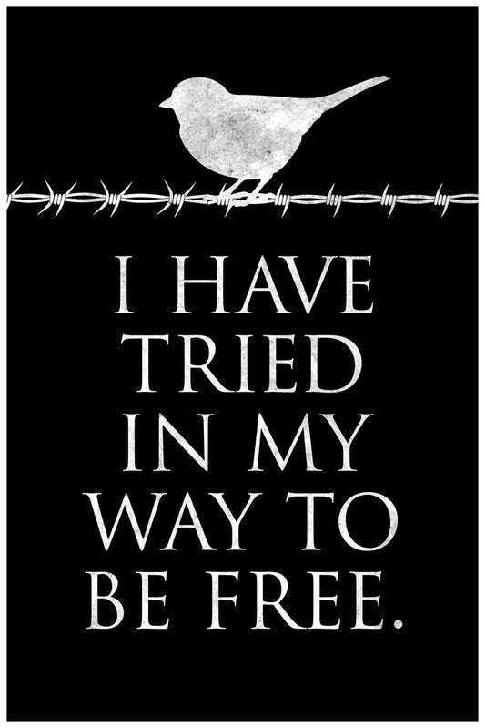 I Have Tried In My Way To Be Free | Leonard Cohen Quote Poster | Minimalist Song Lyric Art - Type & Quotes Poster